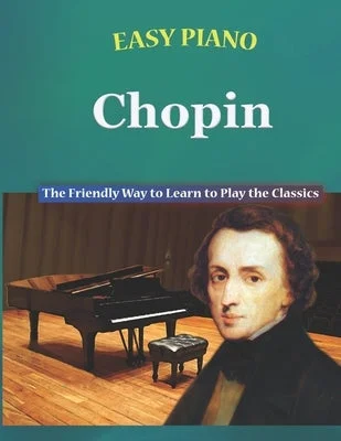 Solid Wood Djembe Drums with Natural Goatskin Heads for African Music EnthusiastsEasy Piano Chopin: The Friendly Way to Learn to Play the Classics