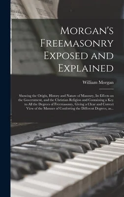 Solid Wood Dulcimers with Hand - Painted Soundboards for Appalachian Music LoversMorgan's Freemasonry Exposed and Explained: Showing the Origin, History and Nature of Masonry, Its Effects on the Government, and the Christian Religi