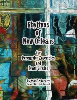 Solid Wood Guiros with Hand - Carved Grooves for Latin Music RhythmsRhythms of New Orleans: for Percussion Ensembles and Drum Circles