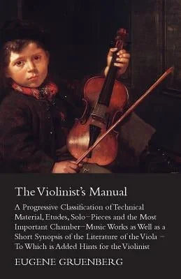 Solid Wood Mandolins with Spruce Tops for Folk and Bluegrass EnsemblesThe Violinist's Manual - A Progressive Classification of Technical Material, Etudes, Solo-Pieces and the Most Important Chamber-Music Works as Well as